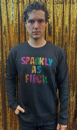 Any Old Iron Men's Sparkly As Fuck Sweatshirt