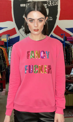 Any Old Iron Pink Fancy Fucker Sweatshirt