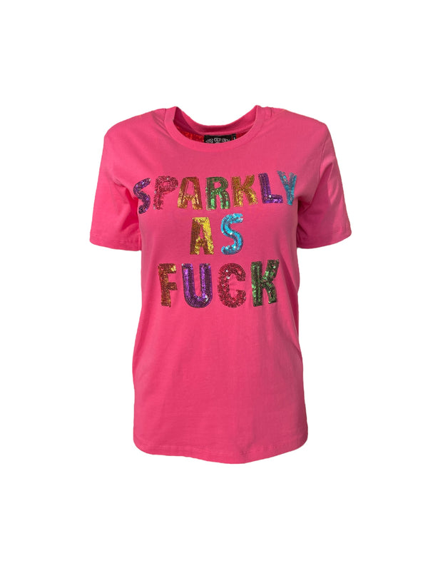 Any Old Iron Pink Sparkly As Fuck T-Shirt